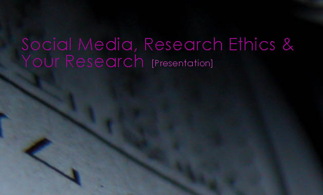 Presentation-Social Media and Research Ethics
